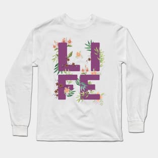 LIFE TYPOGRAPHY FLORIST PURPLE BASE Long Sleeve T-Shirt